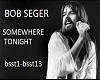 Somewhere Tonight-Seger