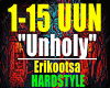 UNHOLY / HS...