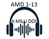 A MILLI DOG