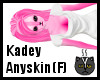 Anyskin Kadey (F)