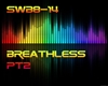 Breathless pt2