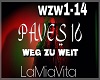 Weg Zu Weit