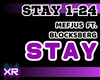 Stay - Mefjus