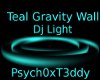 DjLtEff-TEAL GravityWall
