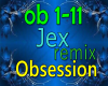 Jex Obsession remix