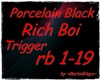 PorcelainBlack-RichBoi