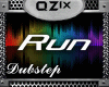 QZ|Run Dubstep