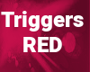 TRIGGER RED - DJ LIGHT