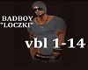 BADBOY -LOCZKI
