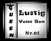 *Q*Lustige Voice Boxe 01