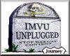Unplugged Tombstone