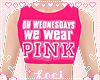 ❥ Wednesdays Pink