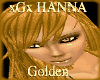 xGx HANNAH-GOLDEN