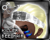 !T Killer Bee hair