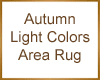 Autumn Light Area Rug
