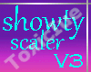 [T] Shawty Scaler V3