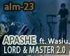 Apashe Lord & Master 2.0