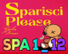 SPARISCI PLEASE_PENNA G