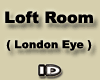 (ID) London Eye - Loft