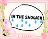 In The Shower Sign