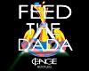 dada life feed the dada