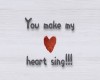 Make my heart sing