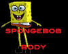 Sponge  bob Body