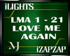 [iL] LOVE ME AGAIN LMA
