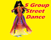 5 Spot Group Street Danc