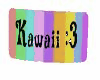 Kawaii Rules Sign