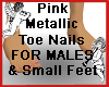 Pink Metallic ToeNails M