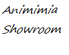 Animimia Showroom