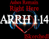 Ashes Remain-Right Here