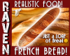 FRENCH BREAD LOAF!