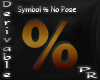 Symbol % No Pose