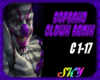 Soprano-Clown RMX