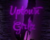 SW| Uptown Girlz Neon
