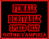 .V. Derivable Spike Belt