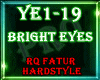 ☣ Bright Eyes