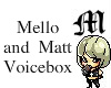 Mello.Matt.Voicebox[2]