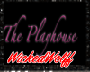 "The PlayHouse" Sign