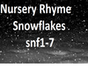 Nurserey Rhyme-Snowflake