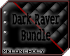 Dark Raver Bundle