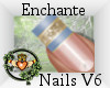 ~QI~ Enchante Nails V6
