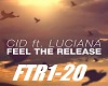luciana feel the release