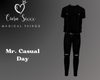 Mr. Casual Day