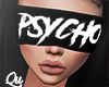 Q | ☠ Psycho ☠
