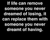 Life can remove someone