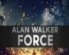 ALAN WALKER force