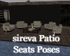 sireva Patio Seats Poses